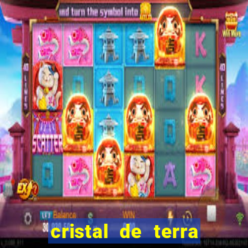 cristal de terra stardew valley